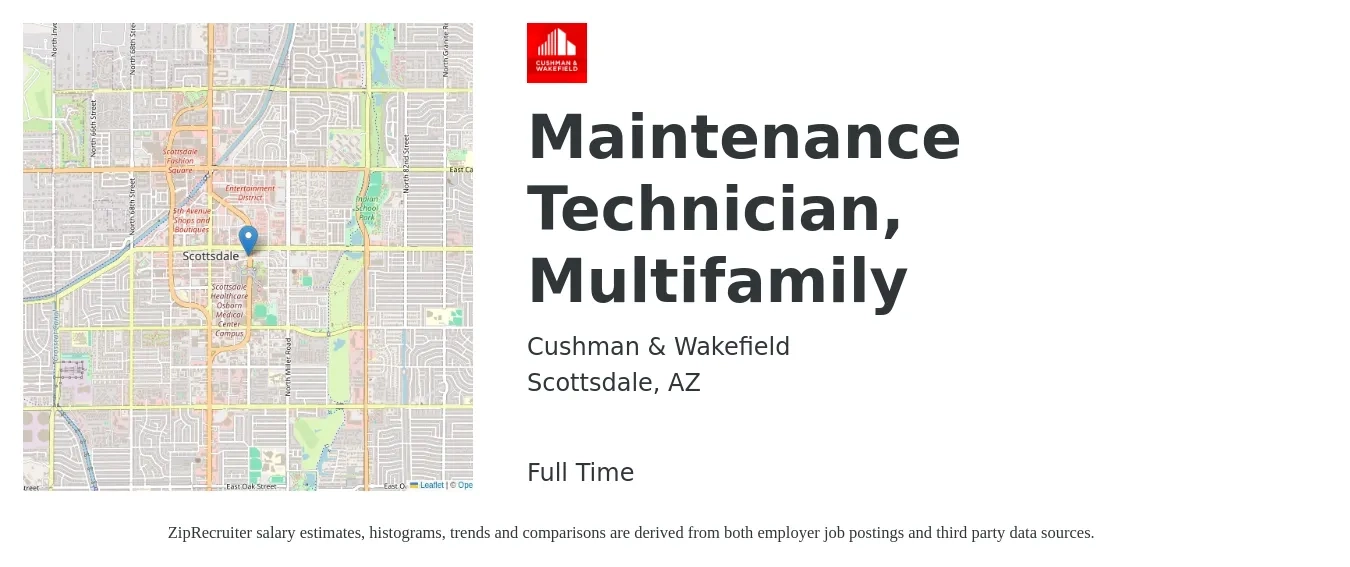Cushman & Wakefield job posting for a Maintenance Technician, Multifamily in Scottsdale, AZ with a salary of $20 to $27 Hourly with a map of Scottsdale location.