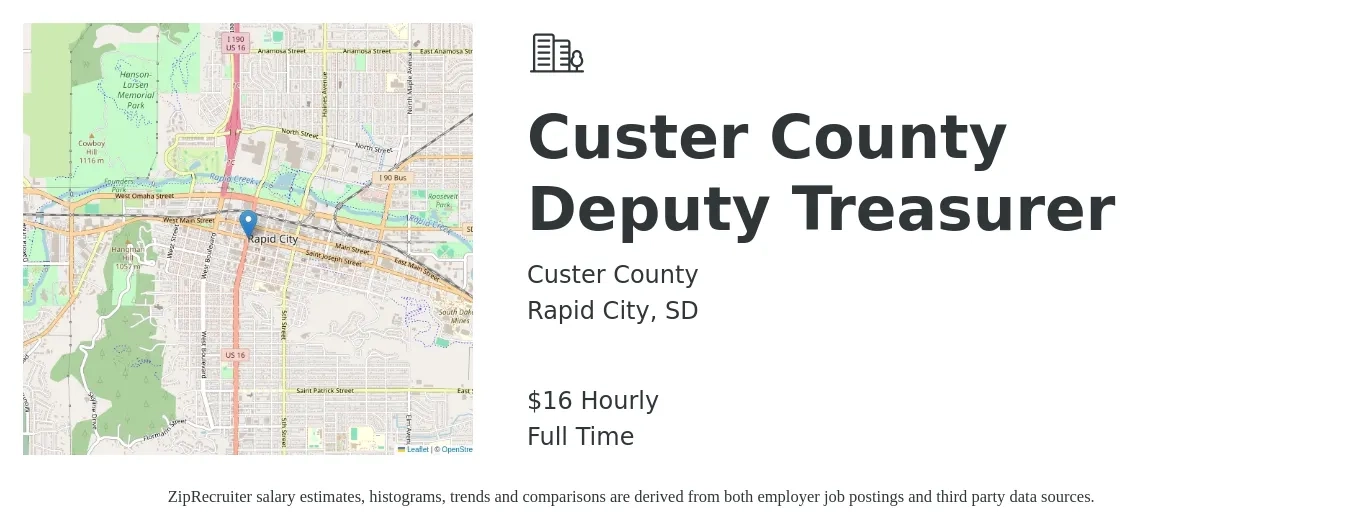 Custer County job posting for a Custer County Deputy Treasurer in Rapid City, SD with a salary of $17 Hourly with a map of Rapid City location.