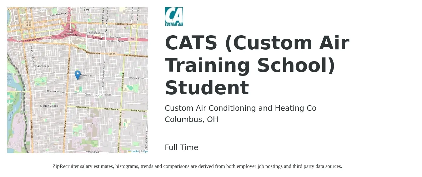 Custom Air Conditioning and Heating Co job posting for a CATS (Custom Air Training School) Student in Columbus, OH with a salary of $55,100 to $72,400 Yearly with a map of Columbus location.