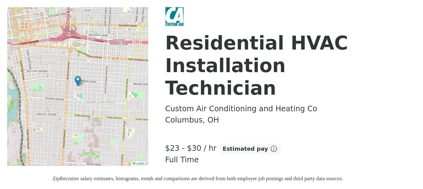 Custom Air Conditioning and Heating Co job posting for a Residential HVAC Installation Technician in Columbus, OH with a salary of $24 to $32 Hourly with a map of Columbus location.