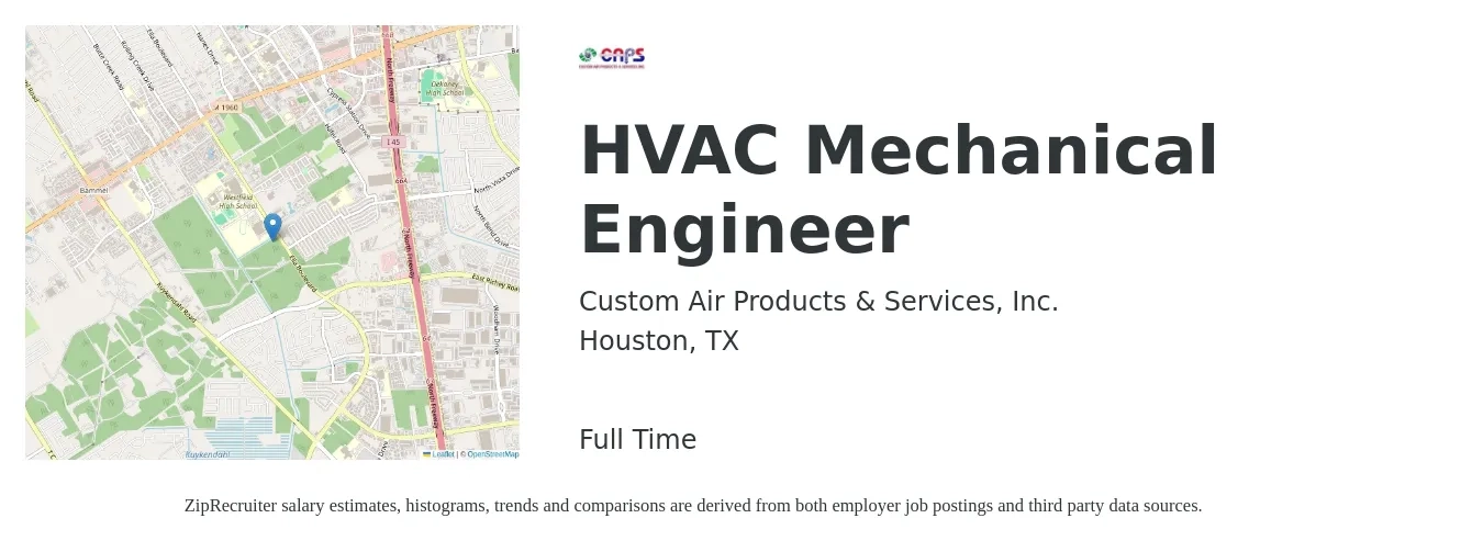 Custom Air Products & Services, Inc. job posting for a HVAC Mechanical Engineer in Houston, TX with a salary of $78,800 to $106,300 Yearly with a map of Houston location.