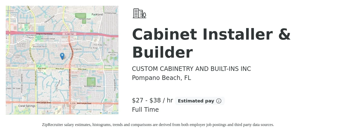 CUSTOM CABINETRY AND BUILT-INS INC job posting for a Cabinet Installer & Builder in Pompano Beach, FL with a salary of $29 to $40 Hourly with a map of Pompano Beach location.