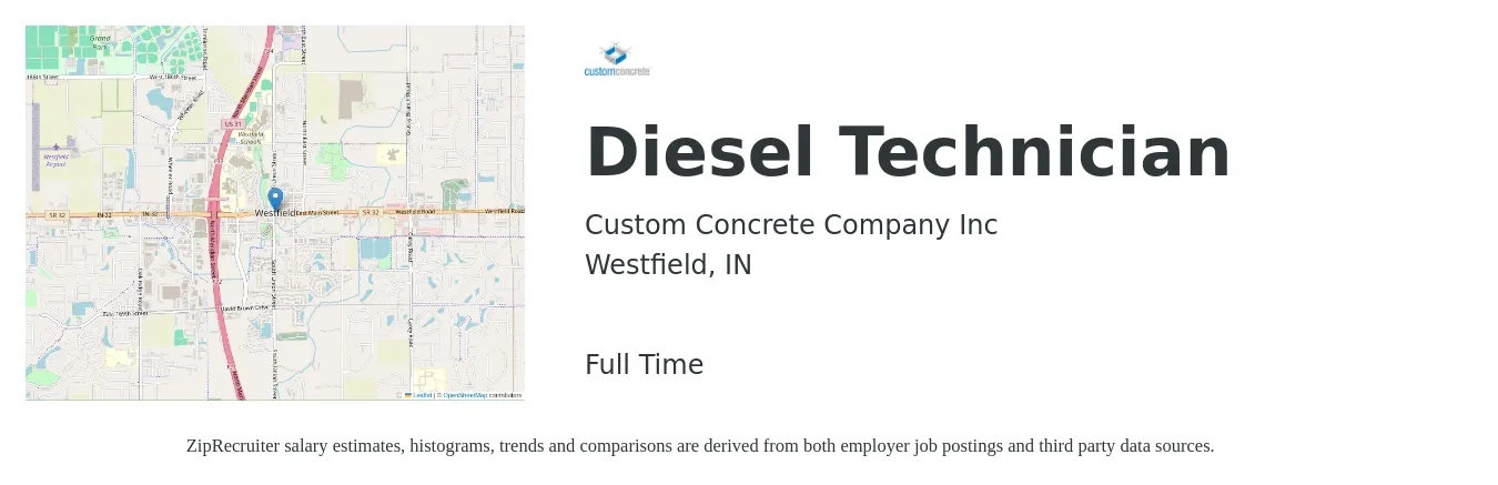 Custom Concrete Company Inc job posting for a Diesel Technician in Westfield, IN with a salary of $26 to $36 Hourly with a map of Westfield location.
