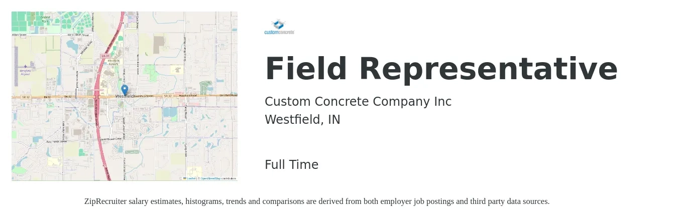 Custom Concrete Company Inc job posting for a Field Representative in Westfield, IN with a salary of $15 to $30 Hourly with a map of Westfield location.
