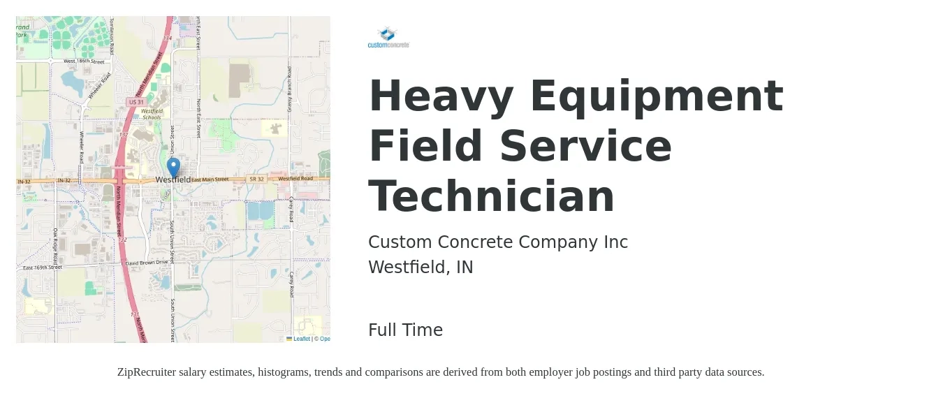 Custom Concrete Company Inc job posting for a Heavy Equipment Field Service Technician in Westfield, IN with a salary of $20 to $29 Hourly with a map of Westfield location.