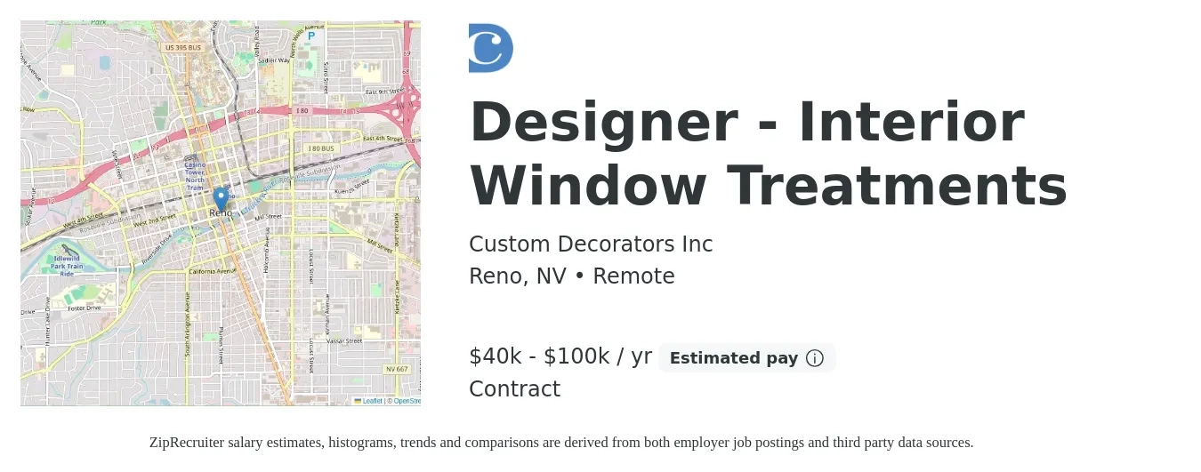Custom Decorators Inc job posting for a Designer - Interior Window Treatments in Reno, NV with a salary of $40,000 to $100,000 Yearly with a map of Reno location.
