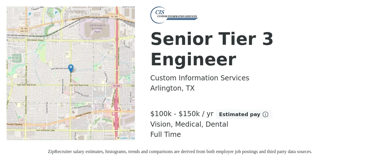 Custom Information Services job posting for a Senior Tier 3 Engineer in Arlington, TX with a salary of $100,000 to $150,000 Yearly and benefits including dental, medical, pto, retirement, and vision with a map of Arlington location.