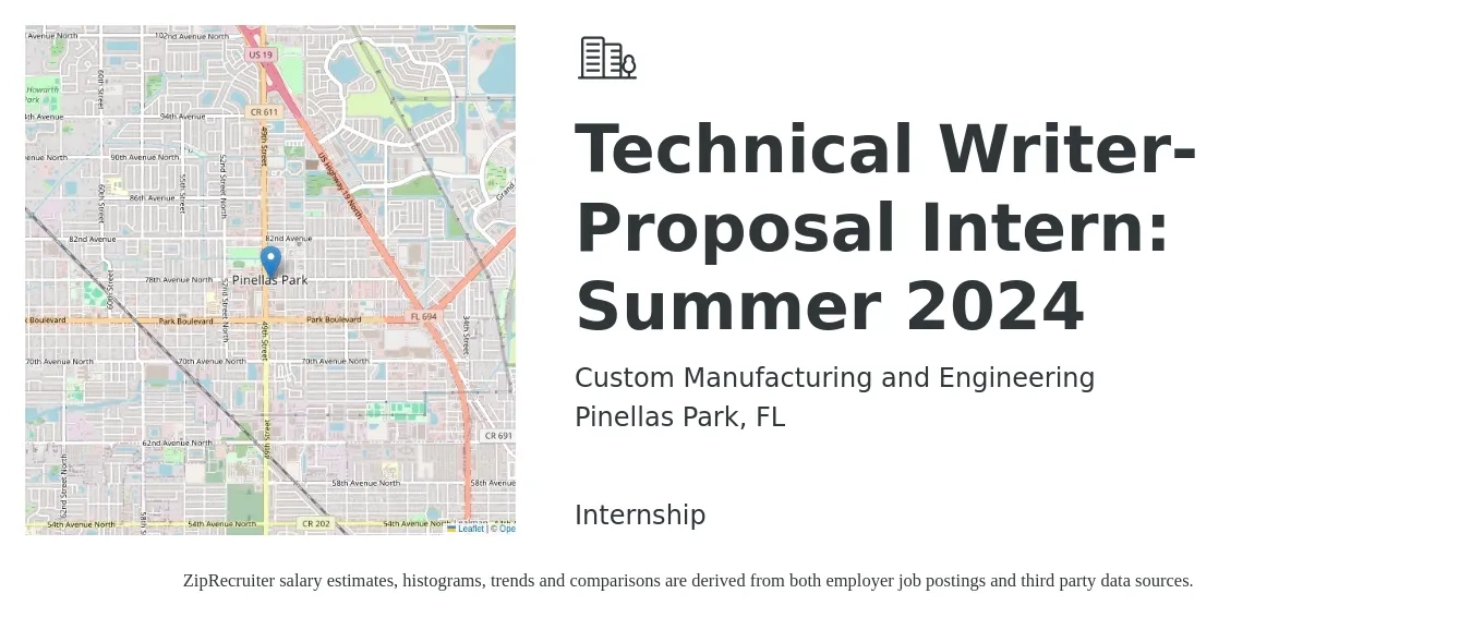 Custom Manufacturing and Engineering job posting for a Technical Writer-Proposal Intern: Summer 2024 in Pinellas Park, FL with a salary of $17 to $20 Hourly with a map of Pinellas Park location.