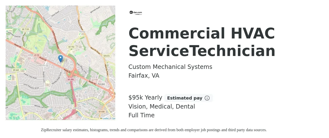 Custom Mechanical Systems job posting for a Commercial HVAC ServiceTechnician in Fairfax, VA with a salary of $95,000 Yearly and benefits including dental, medical, retirement, and vision with a map of Fairfax location.