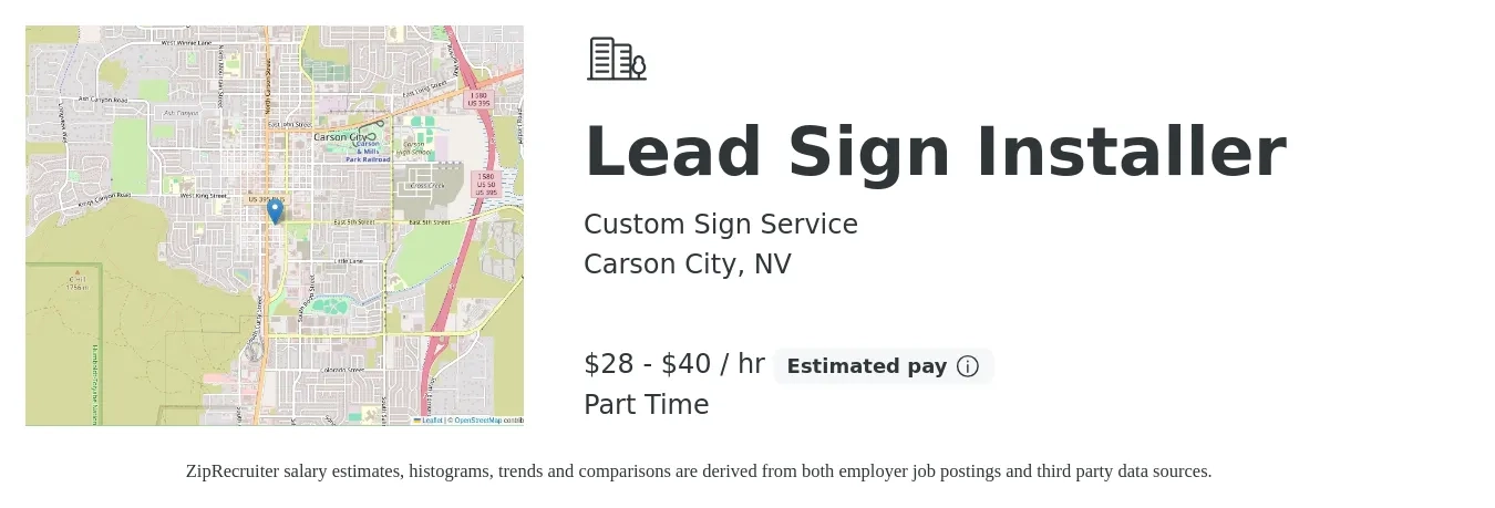 Custom Sign Service job posting for a Lead Sign Installer in Carson City, NV with a salary of $30 to $42 Hourly with a map of Carson City location.