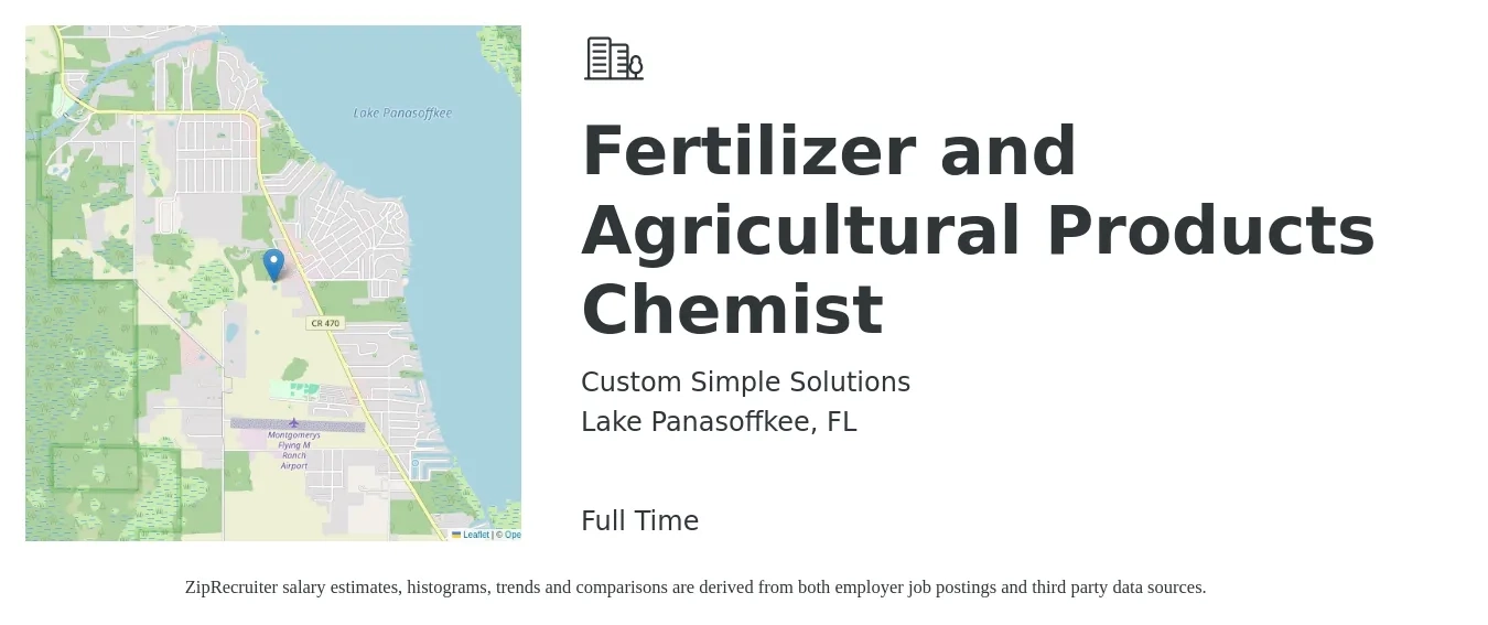 Custom Simple Solutions job posting for a Fertilizer and Agricultural Products Chemist in Lake Panasoffkee, FL with a salary of $25 to $37 Hourly with a map of Lake Panasoffkee location.