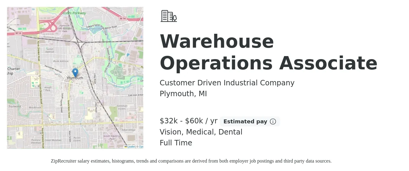Customer Driven Industrial Company job posting for a Warehouse Operations Associate in Plymouth, MI with a salary of $32,000 to $60,000 Yearly and benefits including dental, medical, pto, retirement, and vision with a map of Plymouth location.