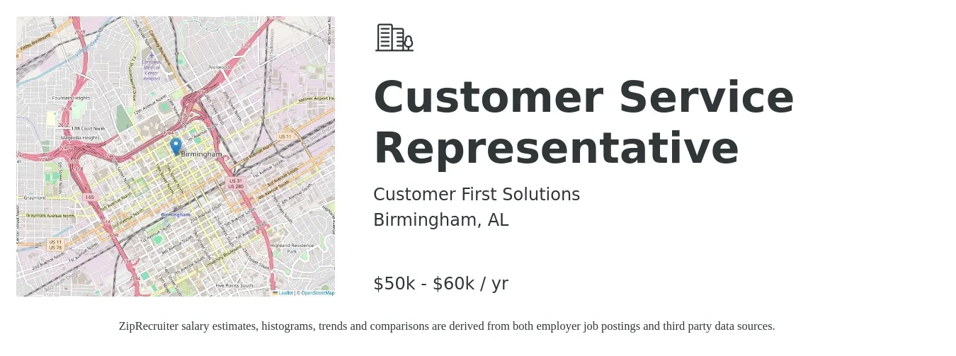 Customer First Solutions job posting for a Customer Service Representative in Birmingham, AL with a salary of $50,000 to $60,000 Yearly with a map of Birmingham location.