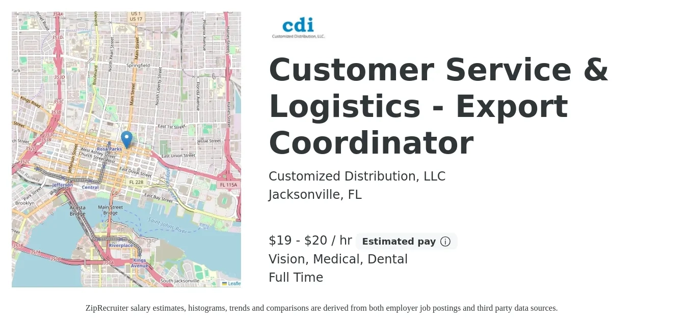 Customized Distribution, LLC job posting for a Customer Service & Logistics - Export Coordinator in Jacksonville, FL with a salary of $20 to $22 Hourly and benefits including medical, retirement, vision, dental, and life_insurance with a map of Jacksonville location.