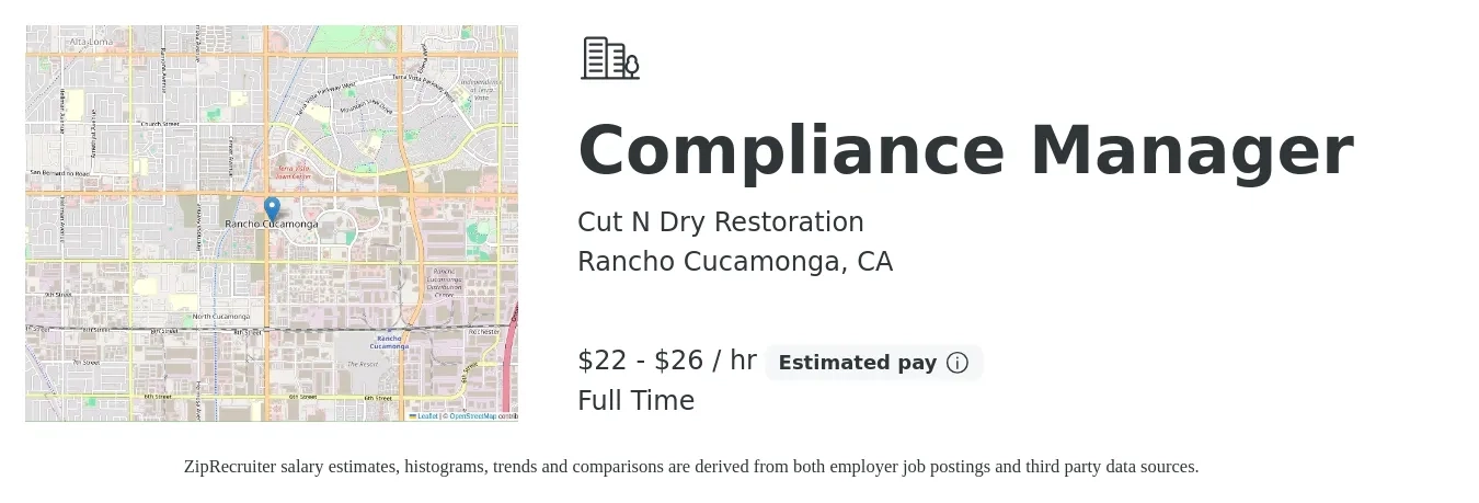 Cut N Dry Restoration job posting for a Compliance Manager in Rancho Cucamonga, CA with a salary of $23 to $28 Hourly with a map of Rancho Cucamonga location.