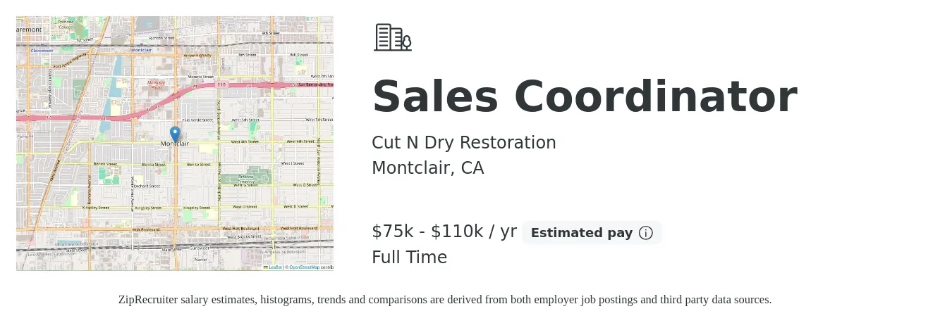 Cut N Dry Restoration job posting for a Sales Coordinator in Montclair, CA with a salary of $75,000 to $110,000 Yearly with a map of Montclair location.