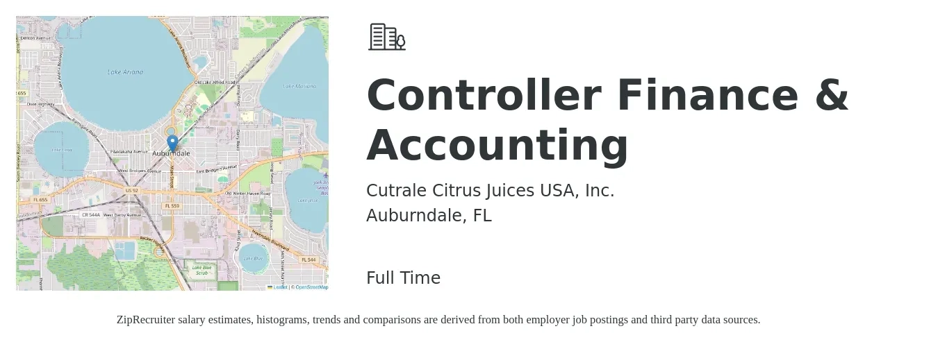 Cutrale Citrus Juices USA, Inc. job posting for a Controller Finance & Accounting in Auburndale, FL with a salary of $82,800 to $118,200 Yearly with a map of Auburndale location.