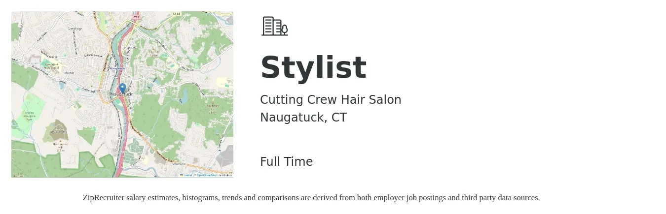 Cutting Crew Hair Salon job posting for a Stylist in Naugatuck, CT with a salary of $17 to $26 Hourly with a map of Naugatuck location.