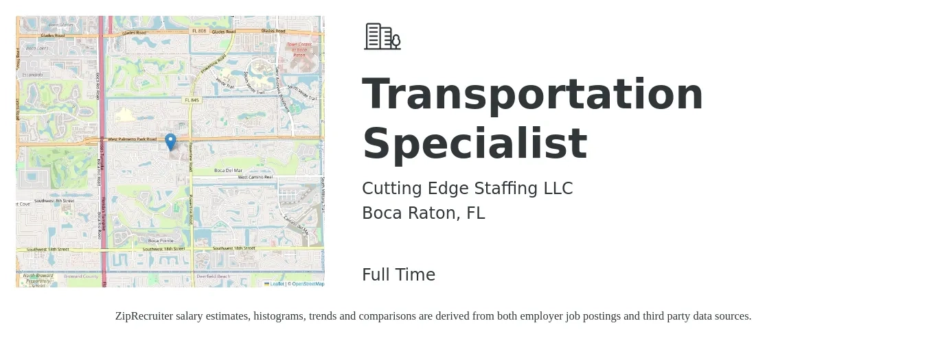 Cutting Edge Staffing LLC job posting for a Transportation Specialist in Boca Raton, FL with a salary of $65,500 to $93,600 Yearly with a map of Boca Raton location.