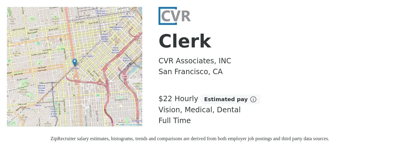 CVR Associates, INC job posting for a Clerk in San Francisco, CA with a salary of $23 Hourly and benefits including dental, life_insurance, medical, pto, retirement, and vision with a map of San Francisco location.