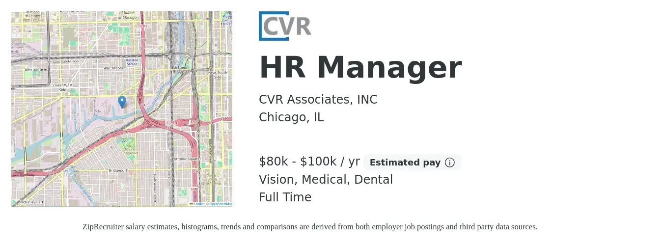 CVR Associates, INC job posting for a HR Manager in Chicago, IL with a salary of $80,000 to $100,000 Yearly and benefits including retirement, vision, dental, life_insurance, and medical with a map of Chicago location.