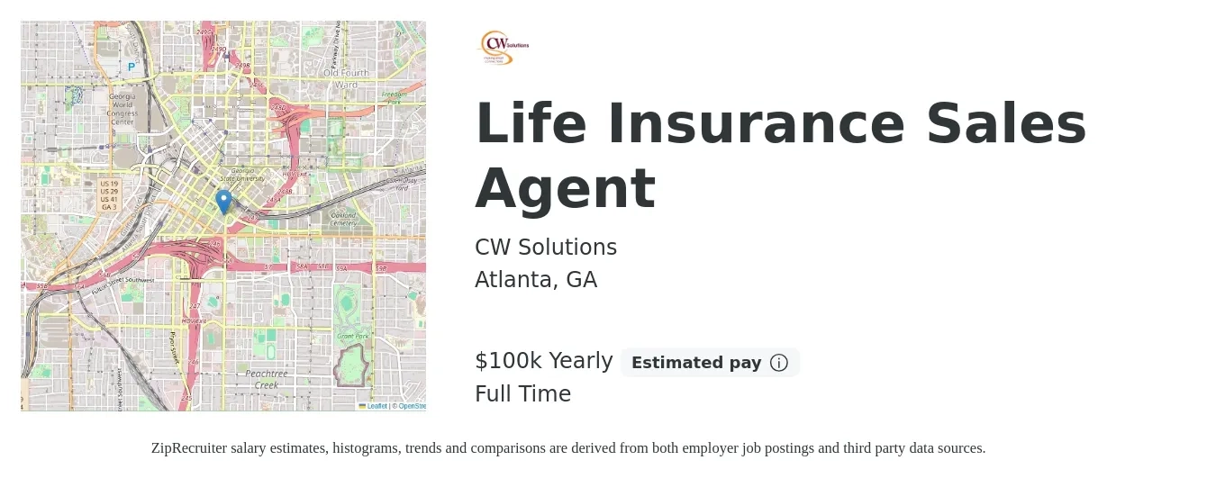 CW Solutions job posting for a Life Insurance Sales Agent in Atlanta, GA with a salary of $100,000 Yearly with a map of Atlanta location.