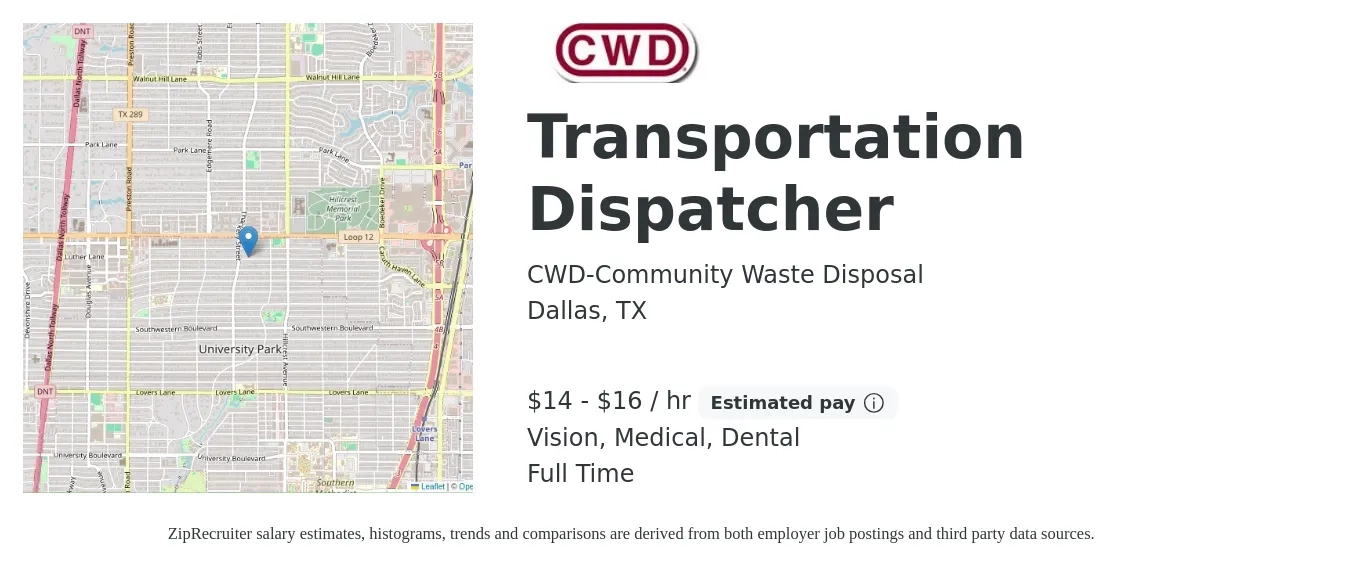 CWD-Community Waste Disposal job posting for a Transportation Dispatcher in Dallas, TX with a salary of $15 to $17 Hourly and benefits including dental, life_insurance, medical, pto, retirement, and vision with a map of Dallas location.