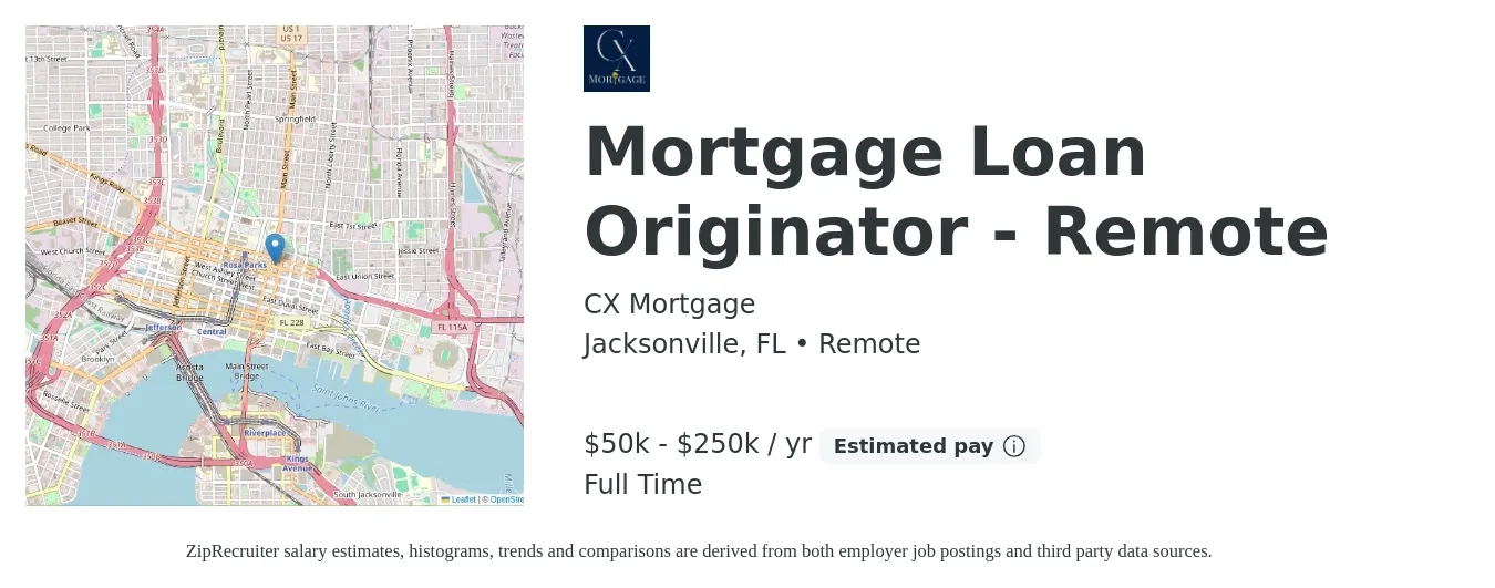 CX Mortgage job posting for a Mortgage Loan Originator - Remote in Jacksonville, FL with a salary of $50,000 to $250,000 Yearly with a map of Jacksonville location.