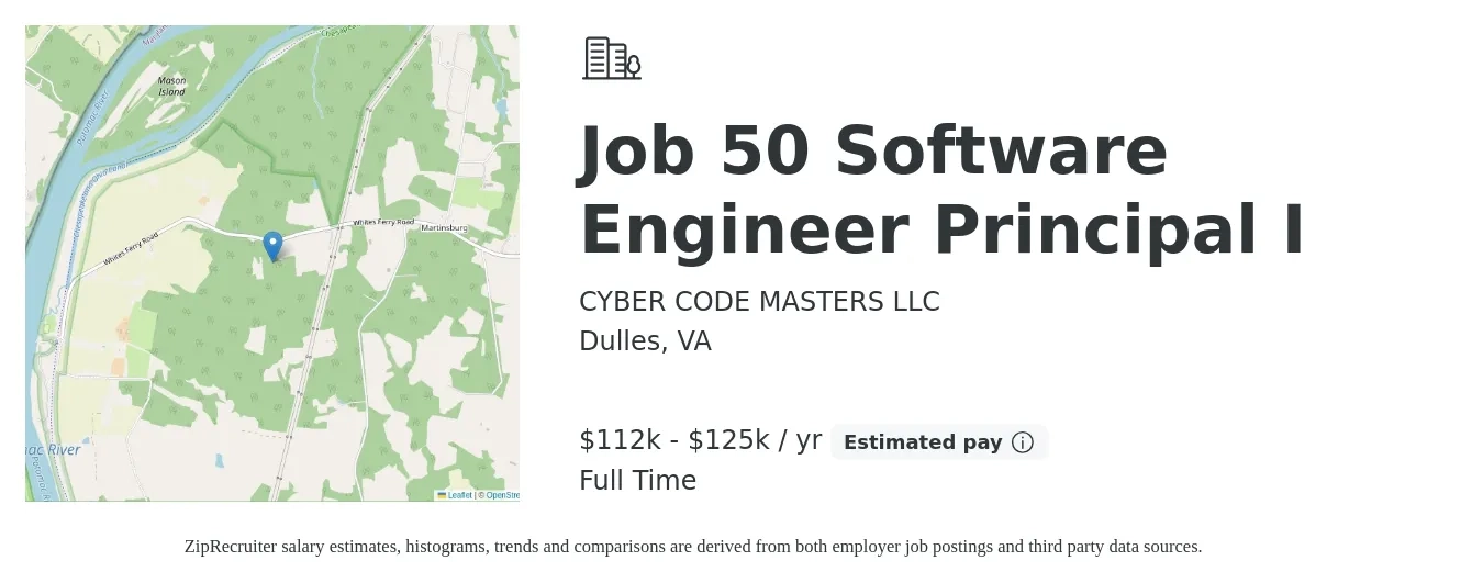 CYBER CODE MASTERS LLC job posting for a Job 50 Software Engineer Principal I in Dulles, VA with a salary of $112,500 to $125,000 Yearly with a map of Dulles location.