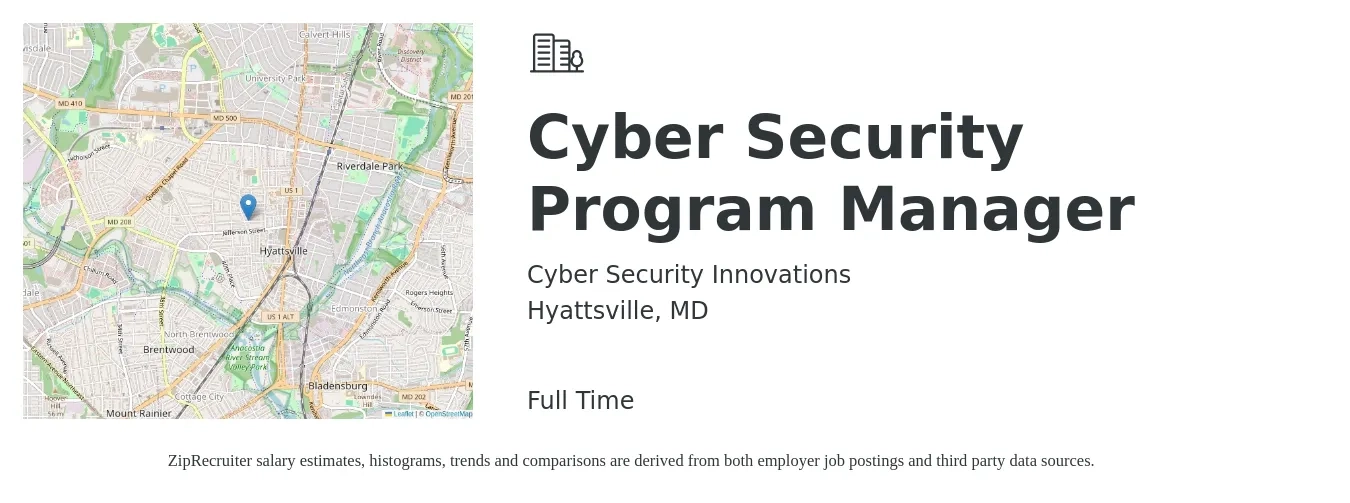 Cyber Security Innovations job posting for a Cyber Security Program Manager in Hyattsville, MD with a salary of $111,300 to $150,500 Yearly with a map of Hyattsville location.