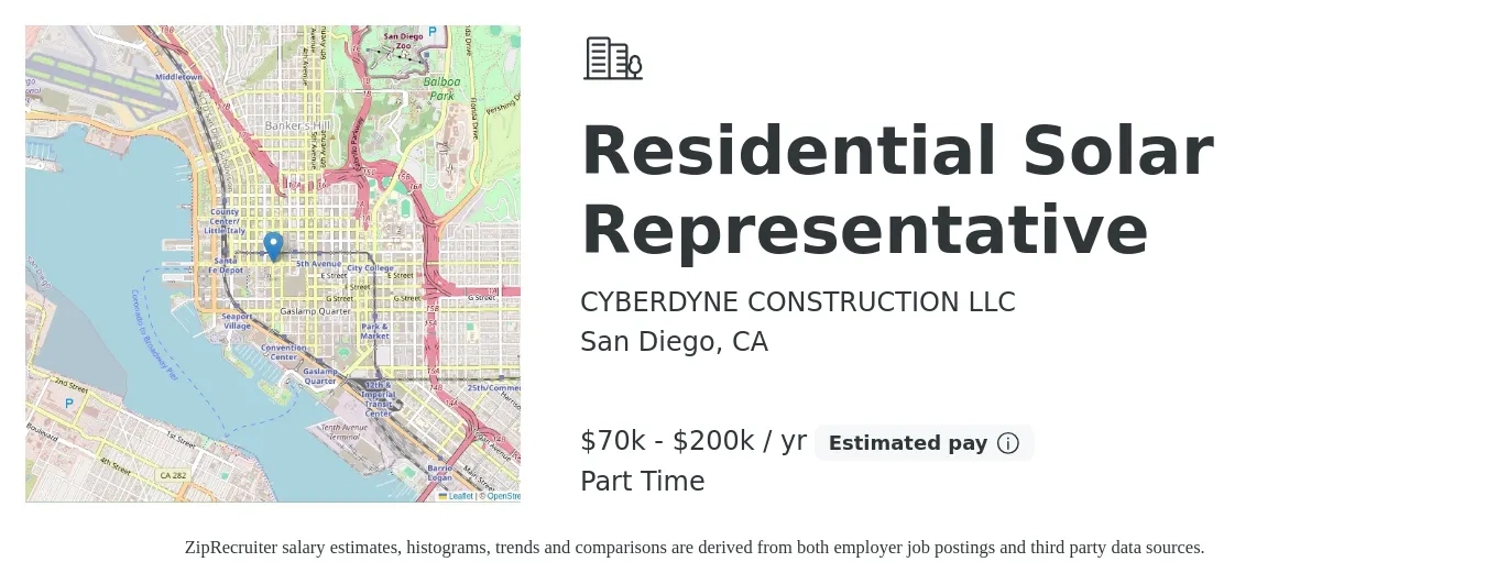 CYBERDYNE CONSTRUCTION LLC job posting for a Residential Solar Representative in San Diego, CA with a salary of $70,000 to $200,000 Yearly with a map of San Diego location.