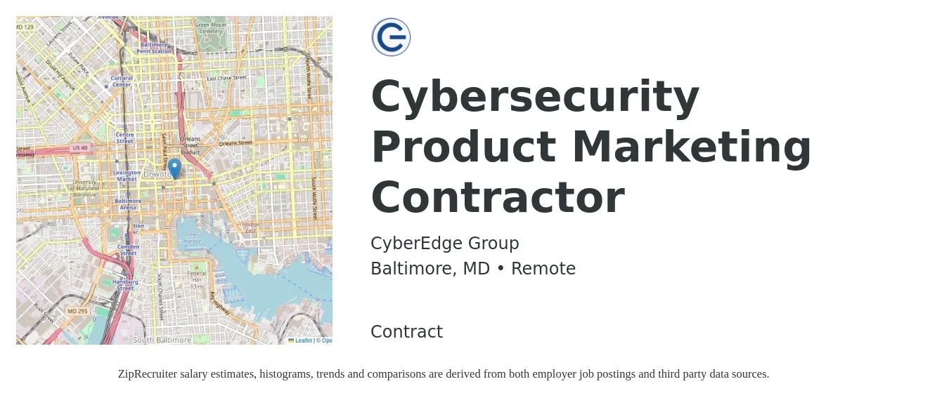 CyberEdge Group job posting for a Cybersecurity Product Marketing Contractor in Baltimore, MD with a salary of $153,000 Yearly with a map of Baltimore location.