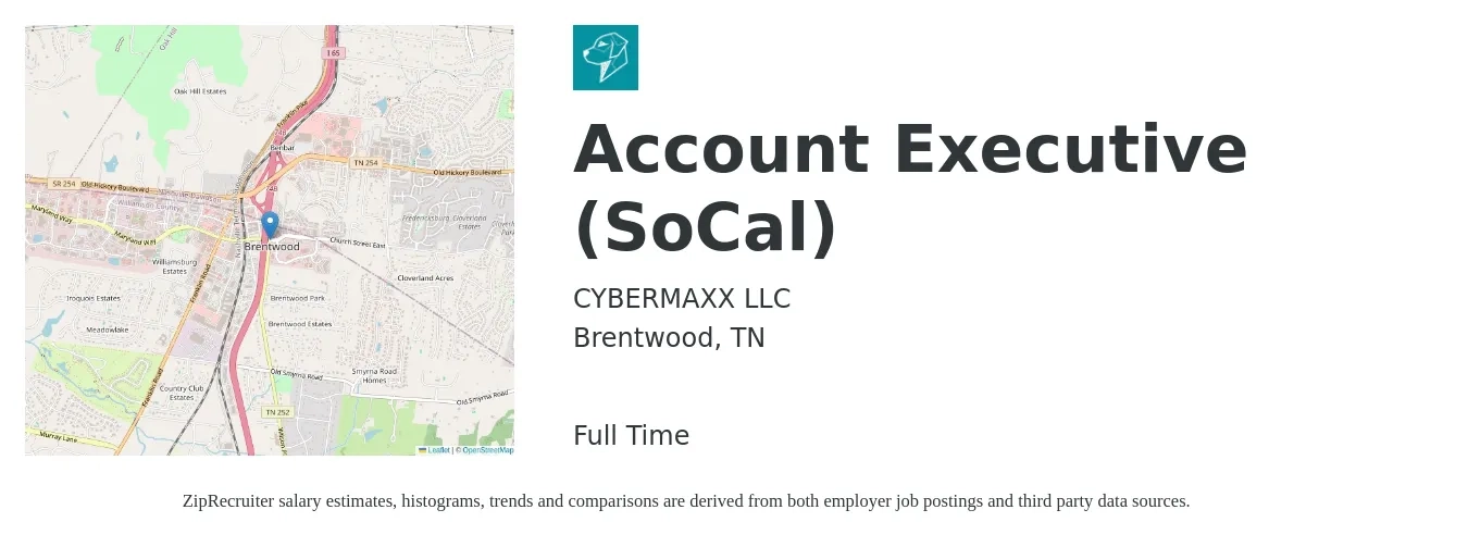 CYBERMAXX LLC job posting for a Account Executive (SoCal) in Brentwood, TN with a salary of $51,100 to $89,900 Yearly with a map of Brentwood location.