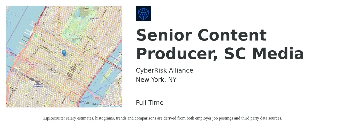 CyberRisk Alliance job posting for a Senior Content Producer, SC Media in New York, NY with a salary of $70,000 to $80,000 Yearly with a map of New York location.