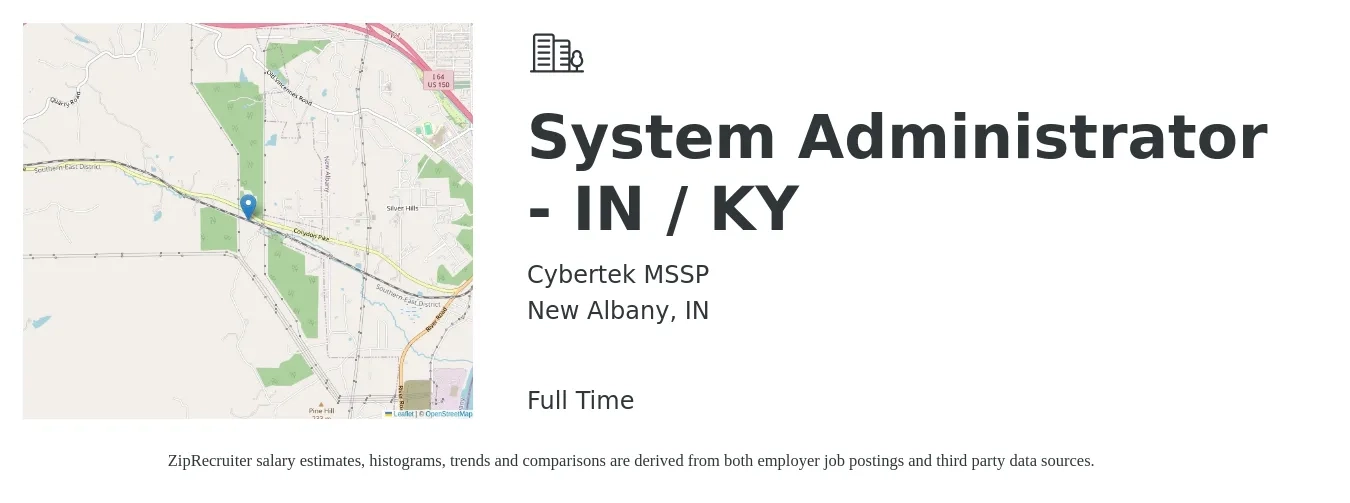 Cybertek MSSP job posting for a System Administrator - IN / KY in New Albany, IN with a salary of $64,800 to $96,200 Yearly with a map of New Albany location.