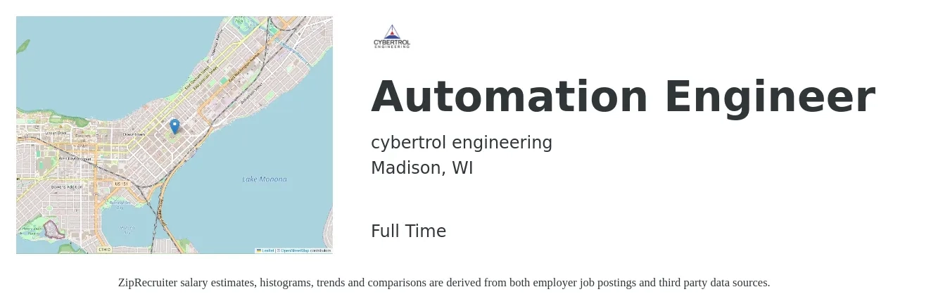 Cybertrol Engineering job posting for a Automation Engineer in Madison, WI with a salary of $86,200 to $123,100 Yearly with a map of Madison location.