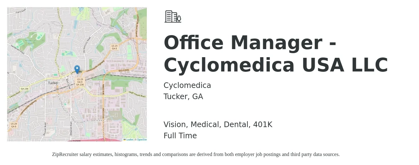Cyclomedica job posting for a Office Manager - Cyclomedica USA LLC in Tucker, GA with a salary of $37,700 to $55,600 Yearly and benefits including life_insurance, medical, vision, 401k, and dental with a map of Tucker location.