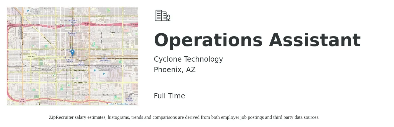 Cyclone Technology job posting for a Operations Assistant in Phoenix, AZ with a salary of $15 to $22 Hourly with a map of Phoenix location.