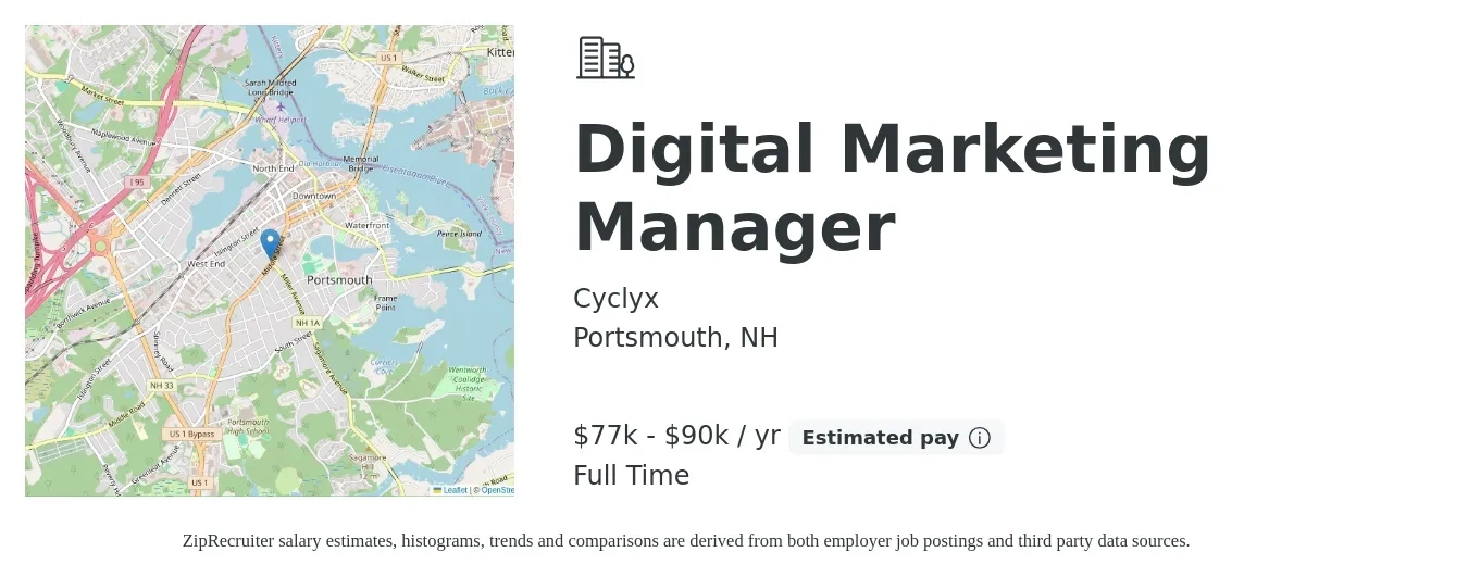 Cyclyx job posting for a Digital Marketing Manager in Portsmouth, NH with a salary of $77,000 to $90,000 Yearly with a map of Portsmouth location.