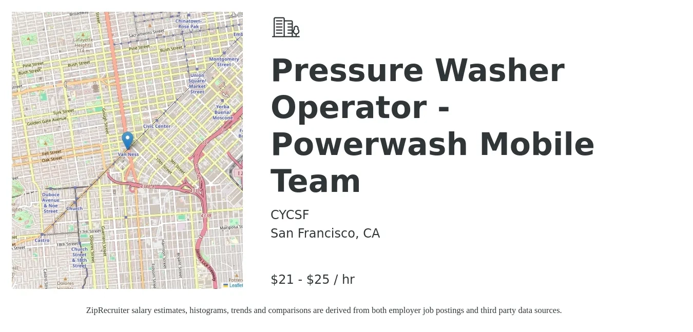CYCSF job posting for a Pressure Washer Operator - Powerwash Mobile Team in San Francisco, CA with a salary of $22 to $27 Hourly with a map of San Francisco location.