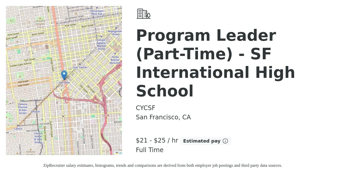 CYCSF job posting for a Program Leader (Part-Time) - SF International High School in San Francisco, CA with a salary of $22 to $26 Hourly with a map of San Francisco location.