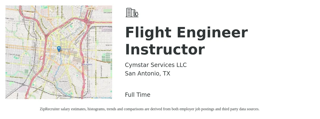 Cymstar Services LLC job posting for a Flight Engineer Instructor in San Antonio, TX with a salary of $56,400 to $64,000 Yearly with a map of San Antonio location.