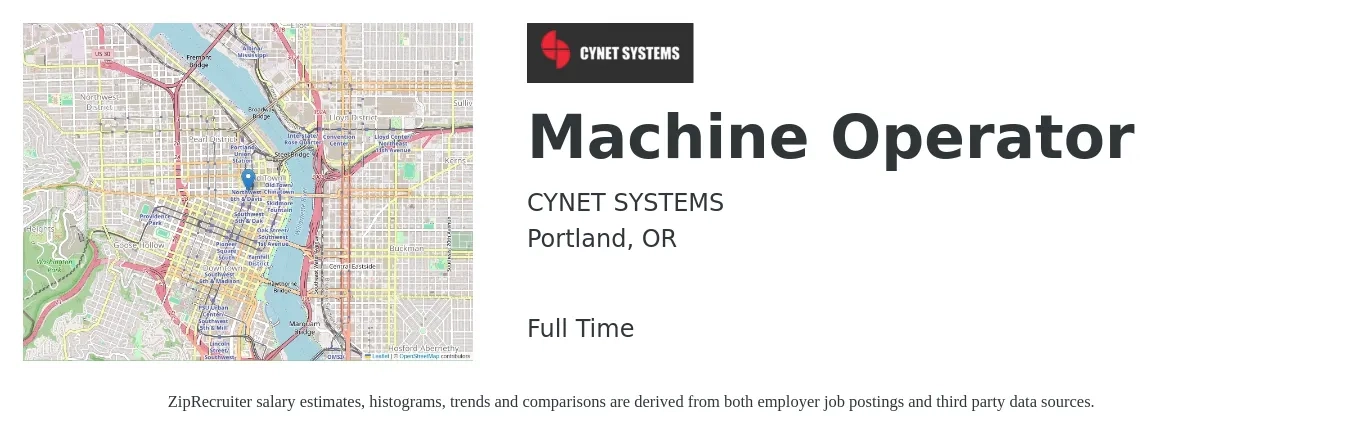 CYNET SYSTEMS job posting for a Machine Operator in Portland, OR with a salary of $18 to $22 Hourly with a map of Portland location.