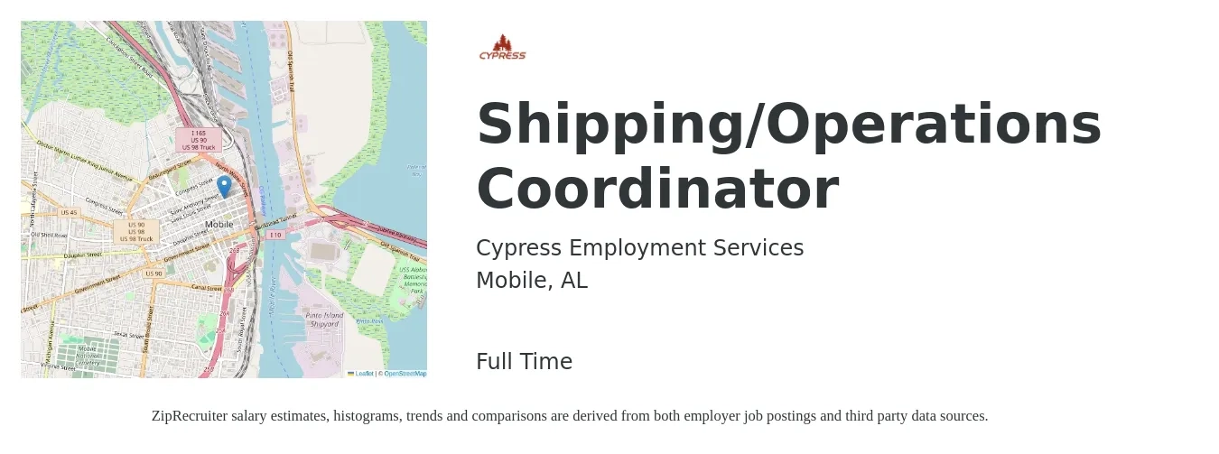Cypress Employment Services job posting for a Shipping/Operations Coordinator in Mobile, AL with a salary of $16 to $21 Hourly with a map of Mobile location.