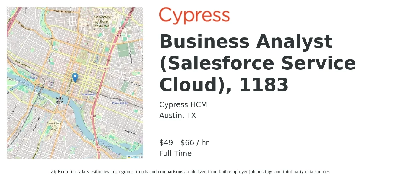 Cypress HCM job posting for a Business Analyst (Salesforce Service Cloud), 1183 in Austin, TX with a salary of $52 to $69 Hourly with a map of Austin location.