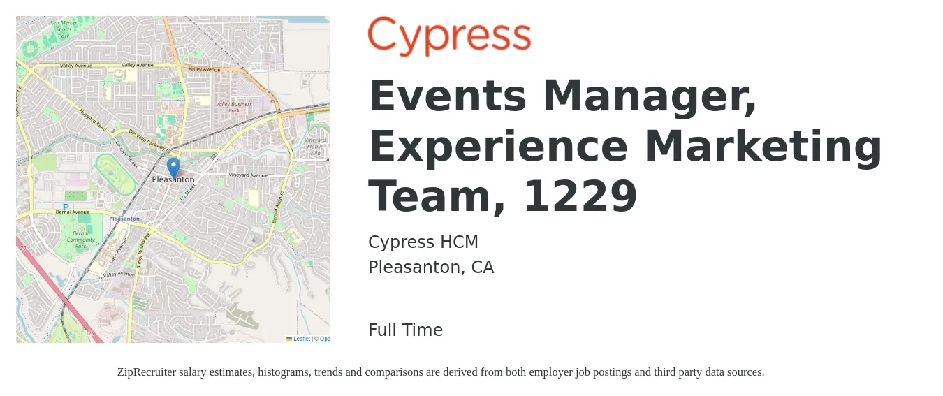 Cypress HCM job posting for a Events Manager, Experience Marketing Team, 1229 in Pleasanton, CA with a salary of $66,800 to $166,900 Yearly with a map of Pleasanton location.