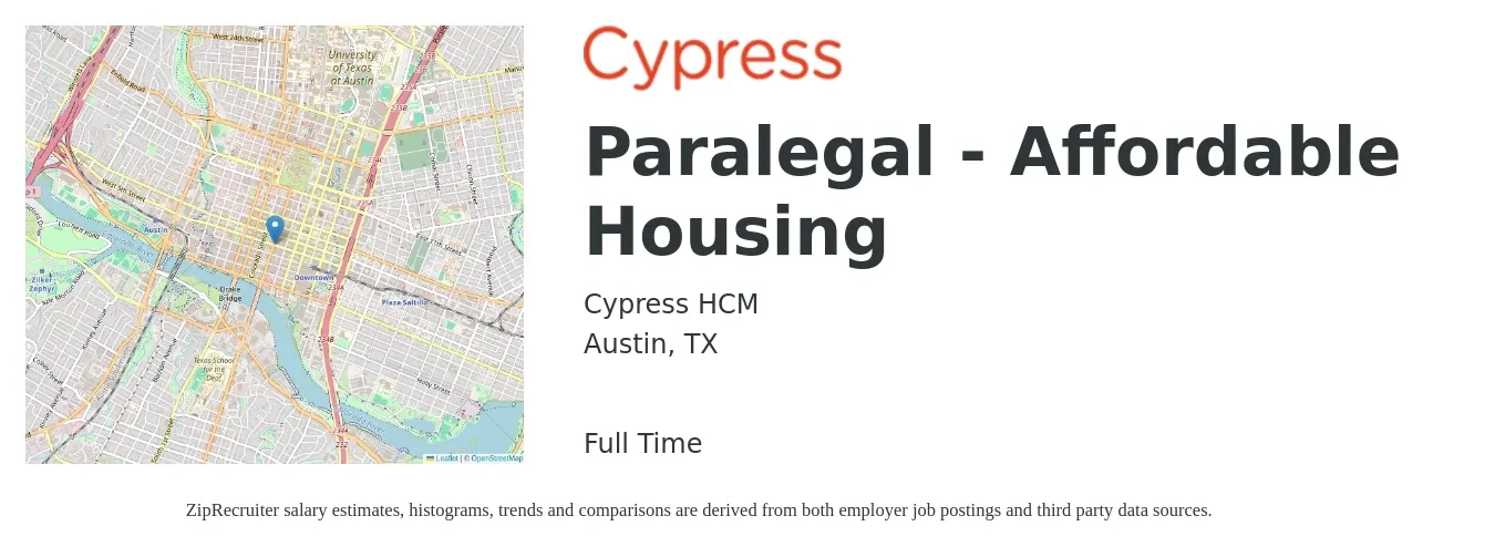 Cypress HCM job posting for a Paralegal - Affordable Housing in Austin, TX with a salary of $53,500 to $83,800 Yearly with a map of Austin location.