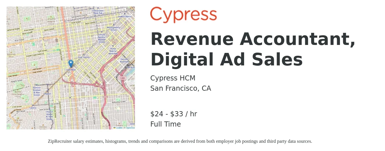Cypress HCM job posting for a Revenue Accountant, Digital Ad Sales in San Francisco, CA with a salary of $26 to $34 Hourly with a map of San Francisco location.