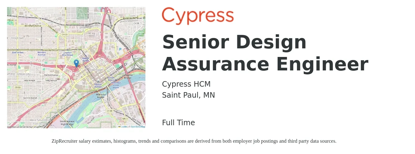 Cypress HCM job posting for a Senior Design Assurance Engineer in Saint Paul, MN with a salary of $108,700 to $159,300 Yearly with a map of Saint Paul location.