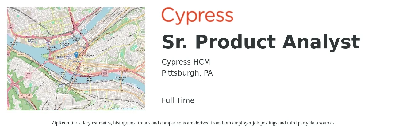 Cypress HCM job posting for a Sr. Product Analyst in Pittsburgh, PA with a salary of $43 to $66 Hourly with a map of Pittsburgh location.